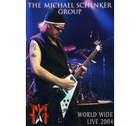 Michael Schenker Group, the - World Wide Live 2004
