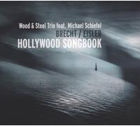 Michael Schiefel Brecht/Eisler-Hollywood Songbook (CD)