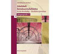 Michael Schmidt Arbeitsheft Betriebswirtschaftslehre für das Berufsk (Tascabile)
