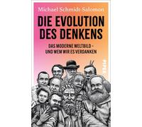 Michael Schmidt Die Evolution des Denkens: Das moderne Weltbi (Copertina rigida)