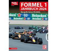 Michael Schmidt Formel 1 Jahrbuch 2024: Der große Saison-Rück (Copertina rigida)