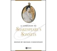 Michael Schoenfeldt A Companion to Shakespeare's Sonnets (Tascabile)