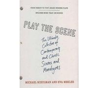 Michael Schulman Eva Mekler Play the Scene (Tascabile)