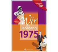 Michael Schulz Wir vom Jahrgang 1975 - Aufgewachsen in der DD (Copertina rigida)