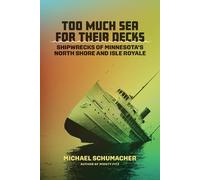 Michael Schumacher Too Much Sea for Their Decks (Tascabile)