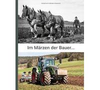Michael Schupmann Georg Eurich Im Märzen der Bauer... (Copertina rigida)