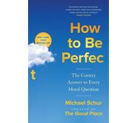 Michael Schur How to Be Perfect (Tascabile)