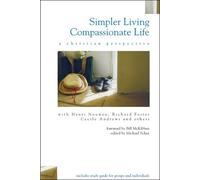 Michael Schut Simpler Living, Compassionate Life (Tascabile)