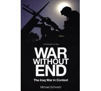 Michael Schwartz War Without End (Tascabile)