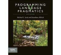 Michael Scott Jonathan Aldrich Programming Language Pragmatics (Tascabile)