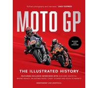 Michael Scott MotoGP: The Illustrated History 2023 (Copertina rigida)