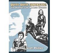 Michael Scott Phi Quite Quite Fantastic The Avengers for Modern Vi (Tascabile)