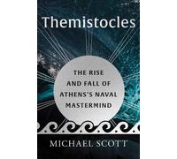 Michael Scott Scott Themistocles (Copertina rigida) Ancient Lives