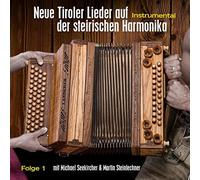 Michael Seekirchner - Neue Tiroler Lieder a d Steiri Harmonika Folge 1