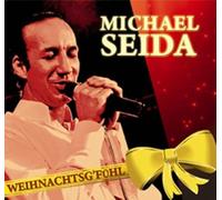 Michael Seida Weihnachtsg'fühl (CD)