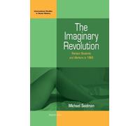 Michael Seidman The Imaginary Revolution (Copertina rigida)