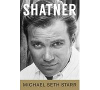 Michael Seth Starr Shatner (Copertina rigida) Applause Books