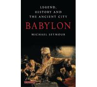 Michael Seymour Babylon (Tascabile)
