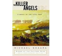 Michael Shaara The Killer Angels (Copertina rigida) Civil War Trilogy