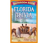 Michael Shaffer Andrew Fleming Bathroom Book of Florida Trivia (Tascabile)