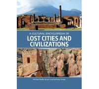 Michael Shally-Jensen A A Cultural Encyclopedia of Lost Cities and (Tascabile)
