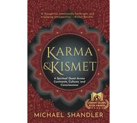 Michael Shandler Karma and Kismet (Tascabile)