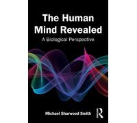 Michael Sharwood Smith The Human Mind Revealed (Tascabile)