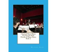 Michael Shaw Classical Sheet Music For Piccolo With Piccolo & Piano (Tascabile)
