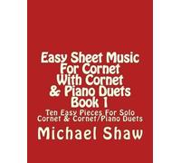 Michael Shaw Easy Sheet Music For Cornet With Cornet & Piano Duets B (Tascabile)