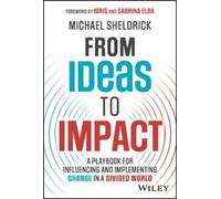 Michael Sheldrick From Ideas to Impact (Copertina rigida)