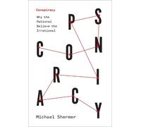 Michael Shermer Conspiracy (Copertina rigida)
