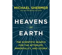 Michael Shermer Heavens on Earth (Tascabile)