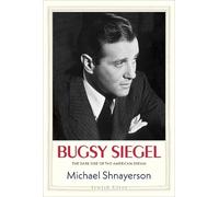 Michael Shnayerson Bugsy Siegel (Copertina rigida) Jewish Lives