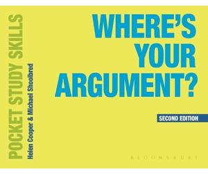 Michael Shoolbred Helen Cooper Where's Your Argument? (Tascabile)