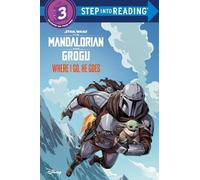 Michael Siglain Where I Go, He Goes (Star Wars: The Mandalori (Copertina rigida)