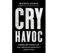 Michael Signer Cry Havoc (Copertina rigida)