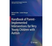 Michael Siller Handbook of Parent-Implemented Interventions for Very (Tascabile)
