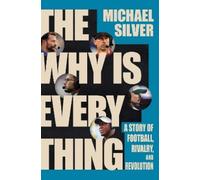 Michael Silver The Why Is Everything (Copertina rigida)