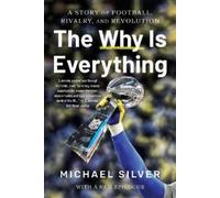 Michael Silver The Why Is Everything (Tascabile)