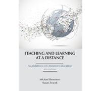 Michael Simonson Susan Zvacek Teaching and Learning at a Distance (Tascabile)