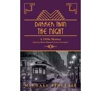 Michael Sinclair Darker Than The Night (Tascabile)