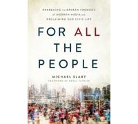 Michael Slaby For ALL the People (Tascabile)