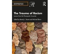 Michael Slevin The Trauma of Racism (Tascabile)
