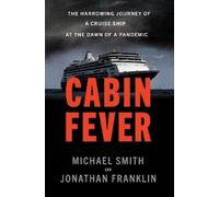 Michael Smith Jonathan Franklin Cabin Fever (Copertina rigida)