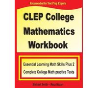 Michael Smith Reza Nazari CLEP College Mathematics Workbook (Tascabile)