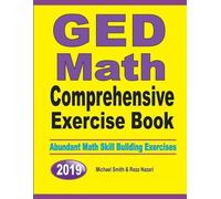 Michael Smith Reza Nazari GED Math Comprehensive Exercise Book (Tascabile)