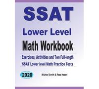 Michael Smith Reza Nazari SSAT Lower Level Math Workbook (Tascabile)