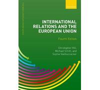 Michael Smith Sophie Vanhoonacker C International Relations and the (Tascabile)