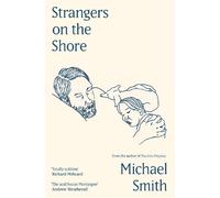 Michael Smith Strangers on the Shore (Tascabile) (PRESALE 28/05/2026)
