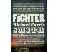 Michael Smith The Fighter (Copertina rigida)